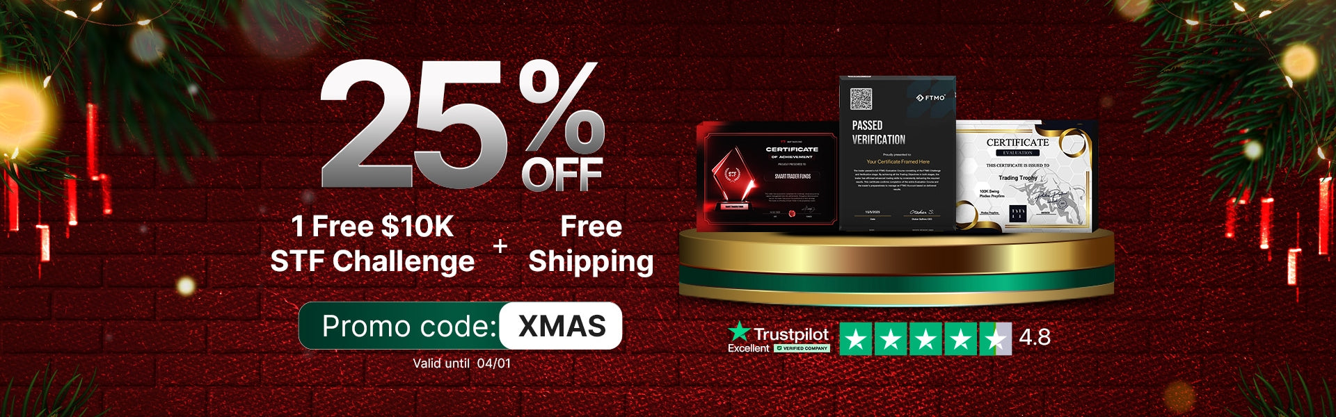 Promotional banner for Christmas with 25% off offer, free $10K STF Challenge, free shipping, and a discount code on a festive background.